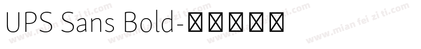 UPS Sans Bold字体转换